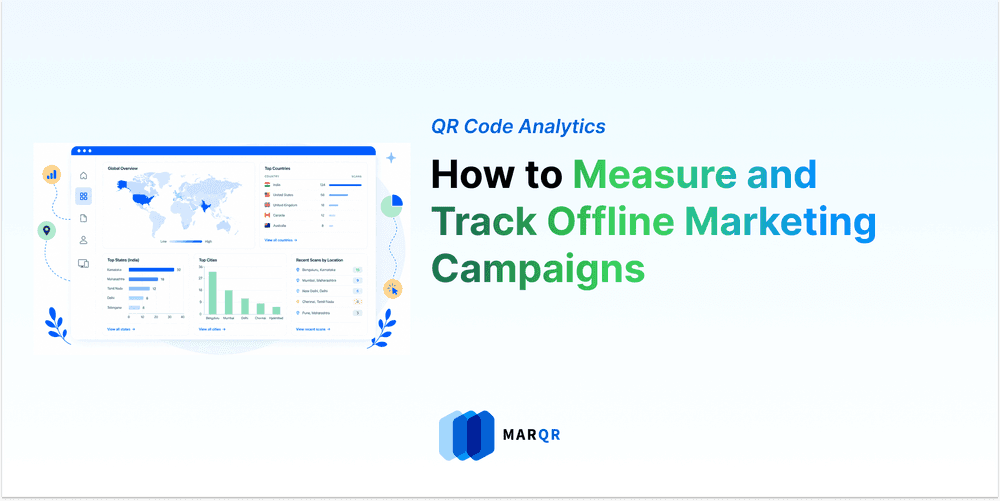 How QR Code Analytics Measures Offline Marketing Performance